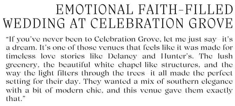 A review by Ardensea  Photography "Emotional Faith-Filled Wedding at Celebration Grove" describing Celebration Grove as a scenic venue with lush greenery and a white chapel, perfect for a wedding with a mix of southern elegance and modern chic.
