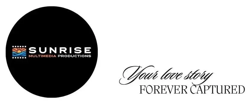 Sunrise Multimedia Productions logo with a sunset graphic and slogan 'Your love story forever captured' in elegant script.