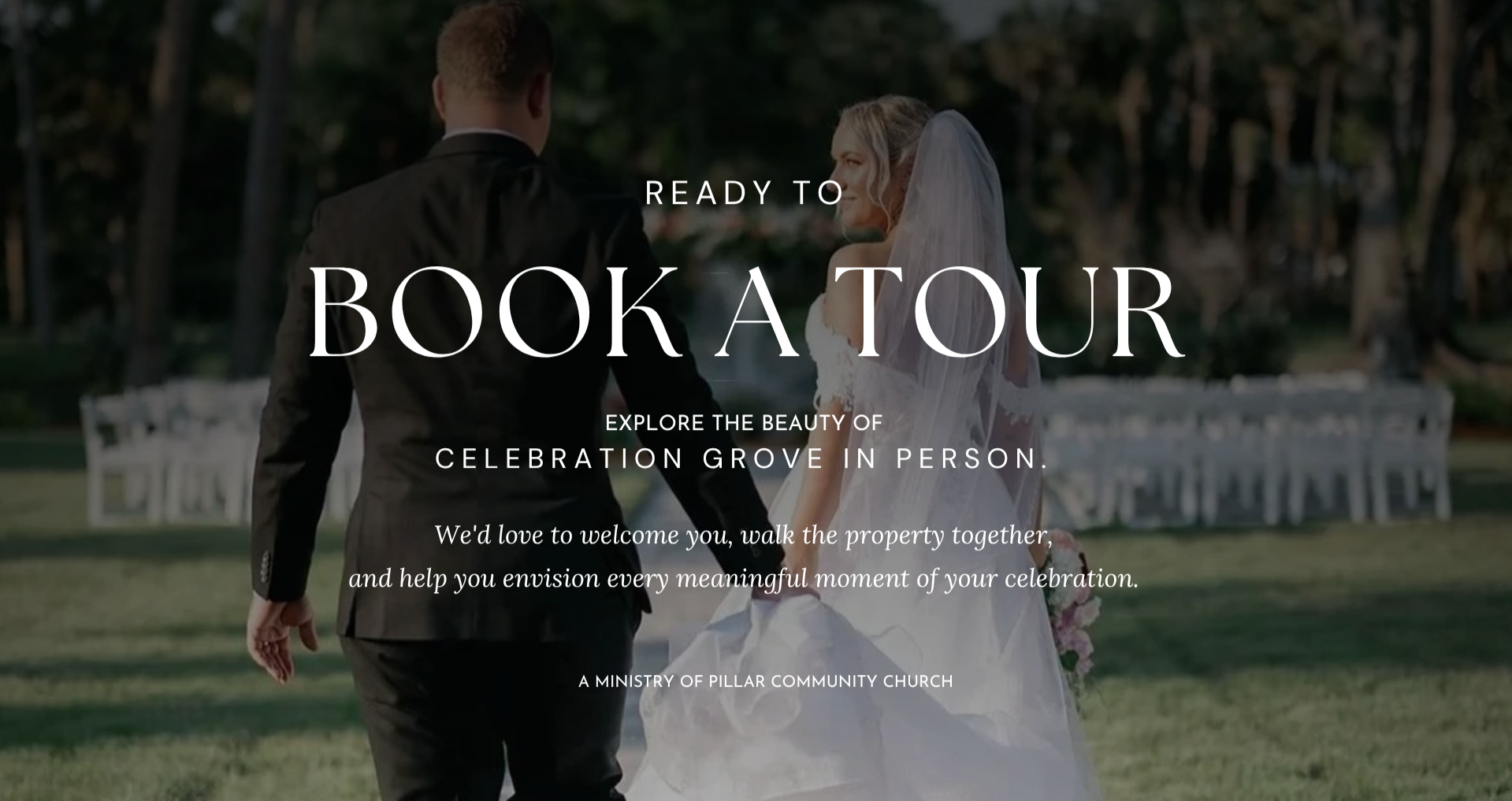 Text highlighting "Book A Tour" link featuring a bride and groom walking outdoors, with chairs arranged for a wedding ceremony behind them.