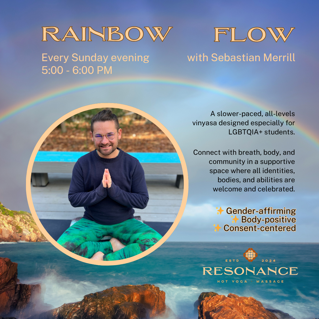 Rainbow Flow ~ LGBTQIA+ Affinity Yoga Series