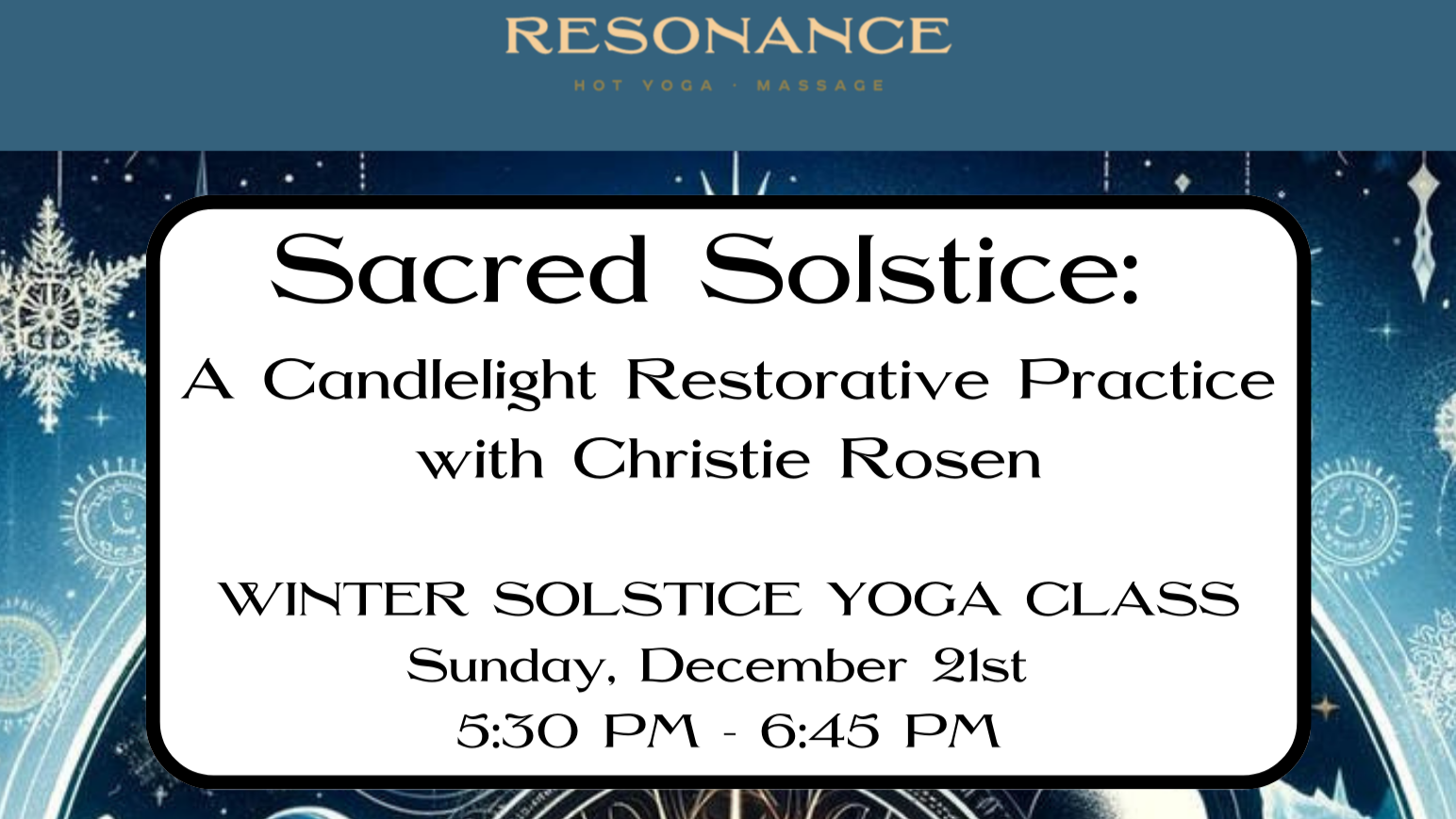 Sacred Solstice: A Candlelight Restorative Practice