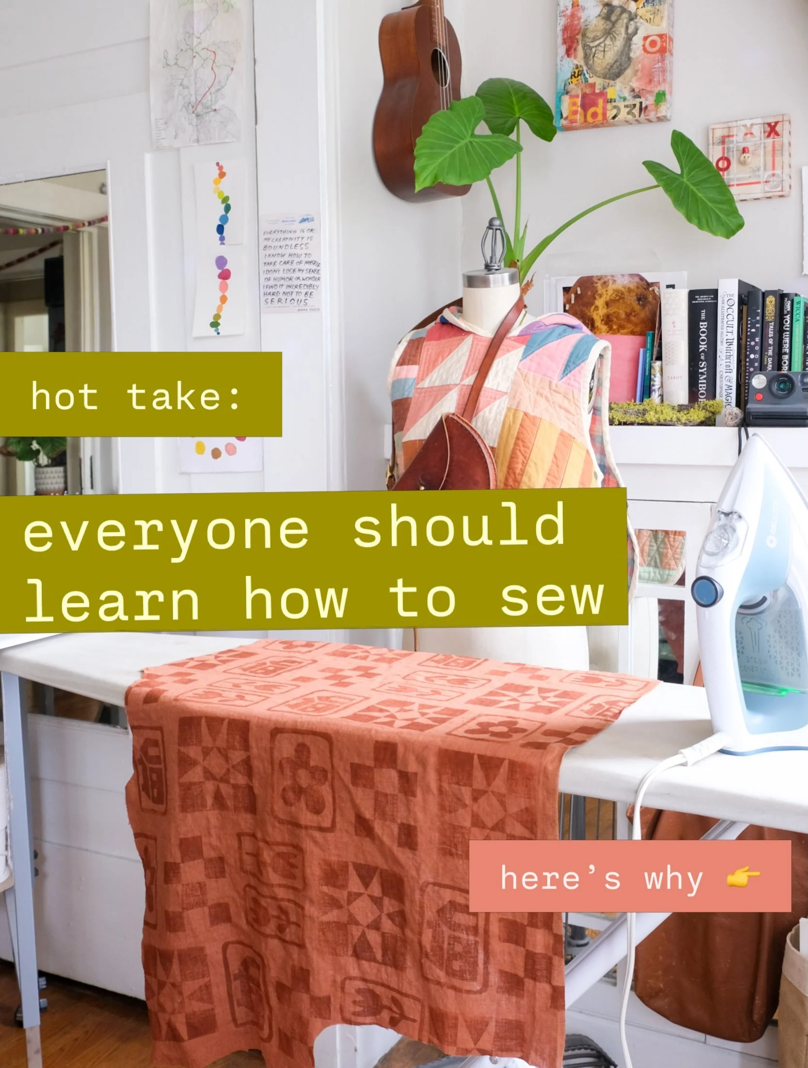 Just a ~few~ of the reasons I have a secret mission to get everyone I know sewing!!

I genuinely believe it can change your life for the better. 

There are many ways to learn: take a class at a local shop or the library, ask your neighbor to teach y