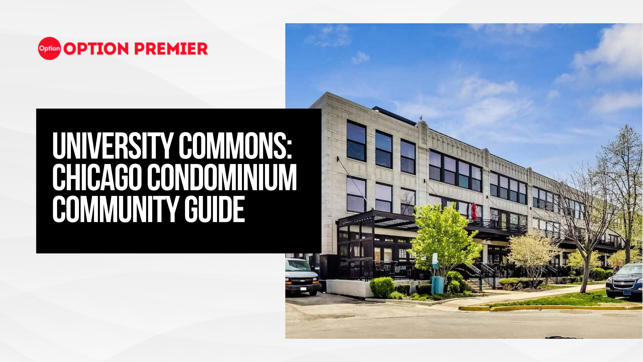University Commons Chicago Condominium Community Guide