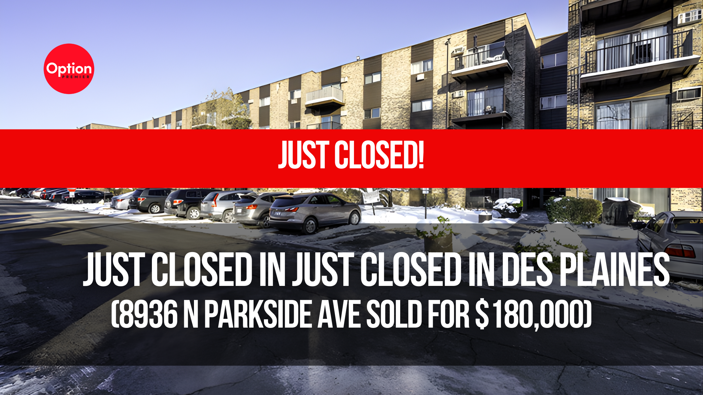 Just Closed in Des Plaines: 8936 N Parkside Ave Unit 108, Des Plaines, IL 60016