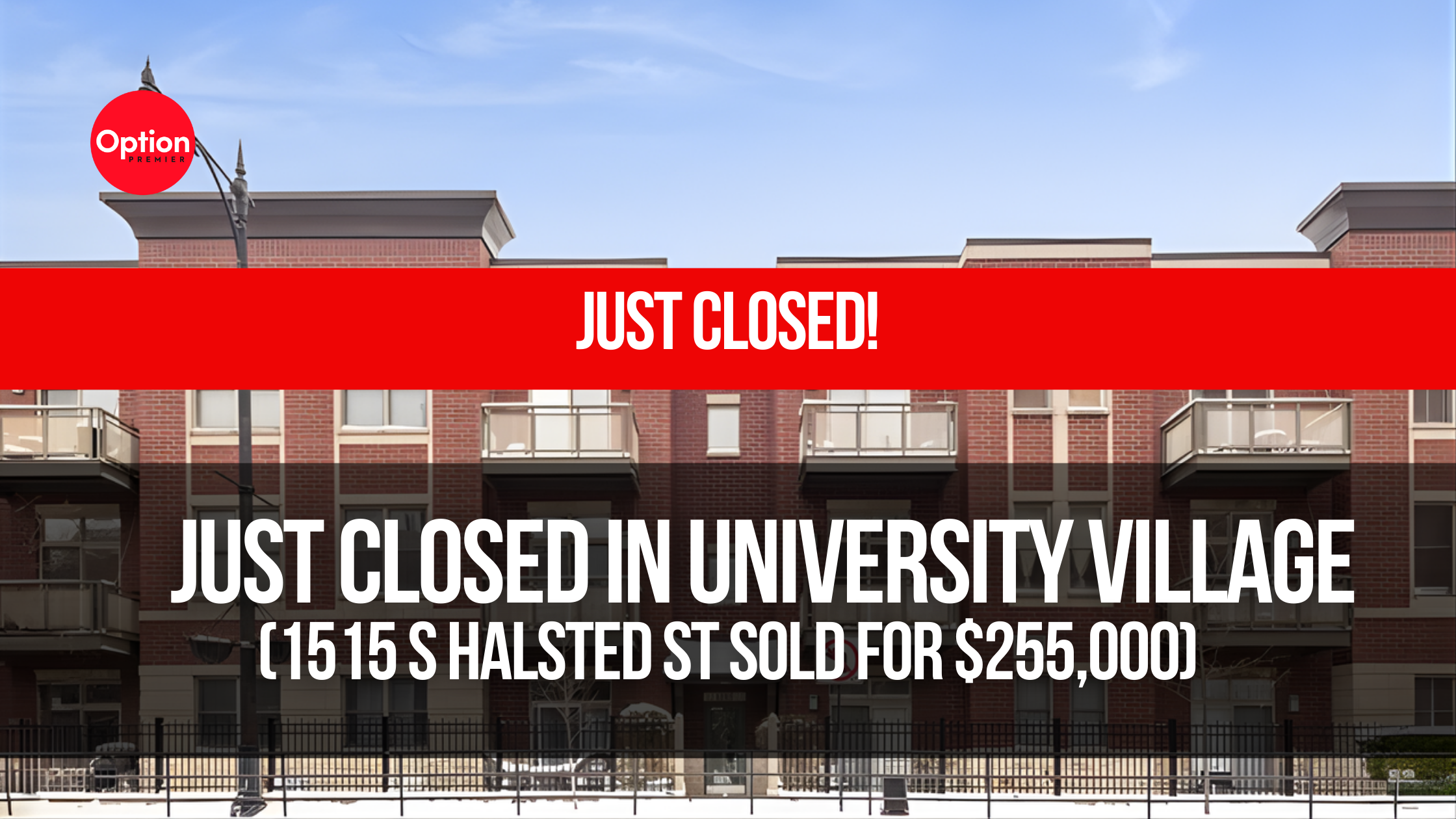 Just Closed in University Village: 1515 S Halsted St Unit 204, Chicago, IL 60607