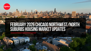 February 2026 Chicago Northwest/North Suburbs Housing Market Updates