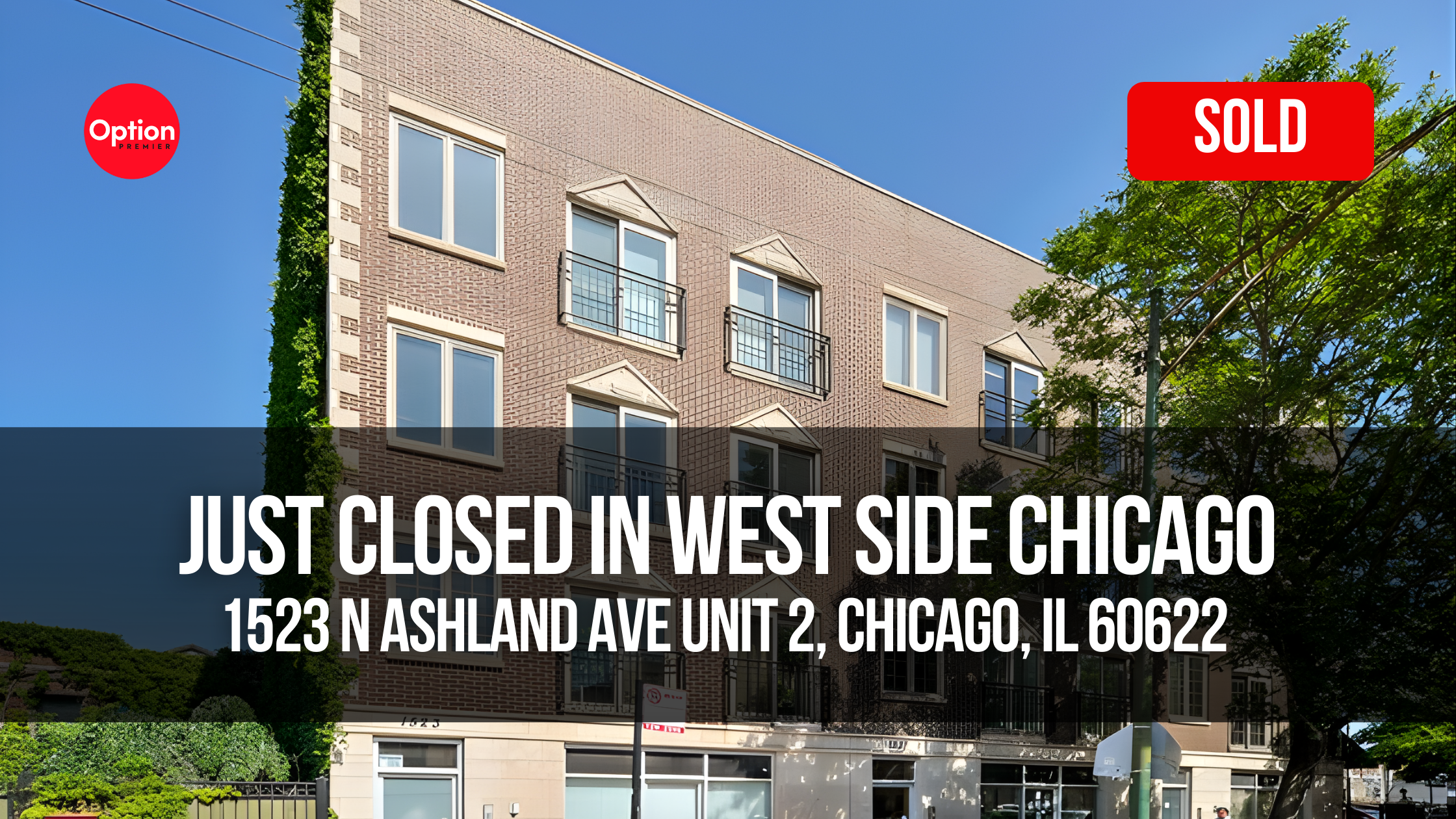 Spacious Extra-Wide Condo Just Closed Near Wicker Park — 1523 N Ashland Ave Unit 2, Chicago, IL 60622