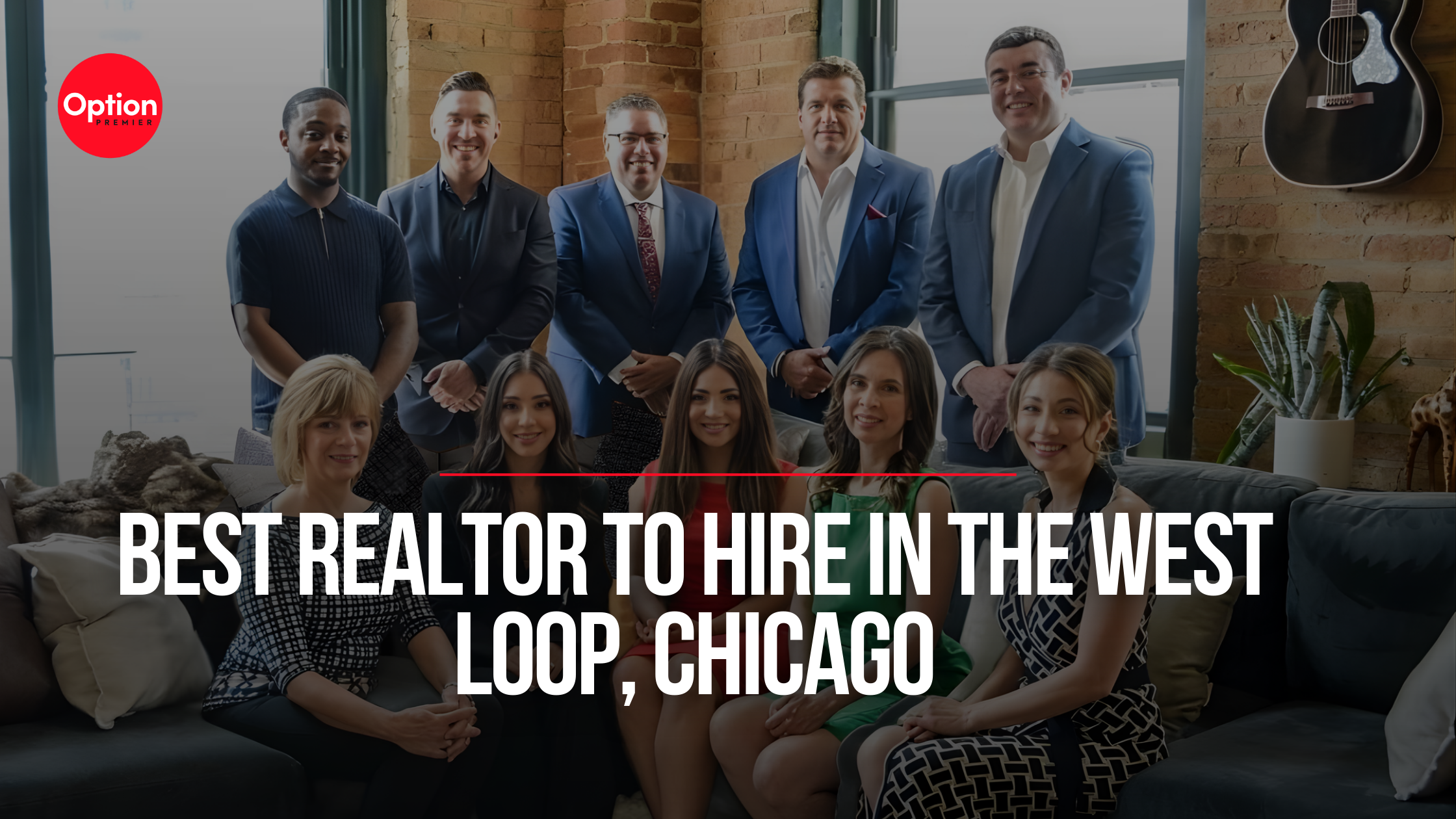 Best Realtor to Hire in West Loop, Chicago |  The Cory Tanzer Group 