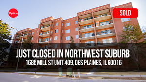 Downtown Des Plaines Condo Just Closed — 1685 Mill St Unit 409, Des Plaines, IL 60016