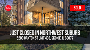 Top-Floor Corner Condo Just Closed in Downtown Skokie — 5200 Oakton St Unit 403, Skokie, IL 60077