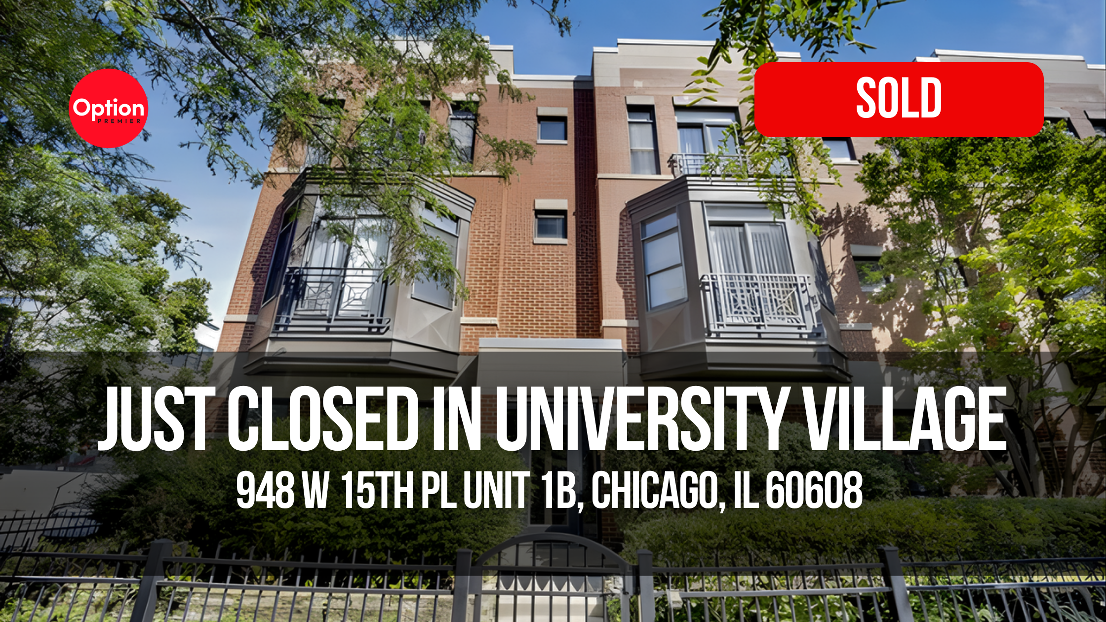 Spacious Condo Just Closed in University Village — 948 W 15th Pl Unit 1B, Chicago, IL 60608