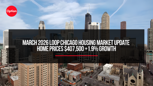 March 2026 Loop Chicago Housing Market Update | Home Prices $407,500 +1.9% Growth