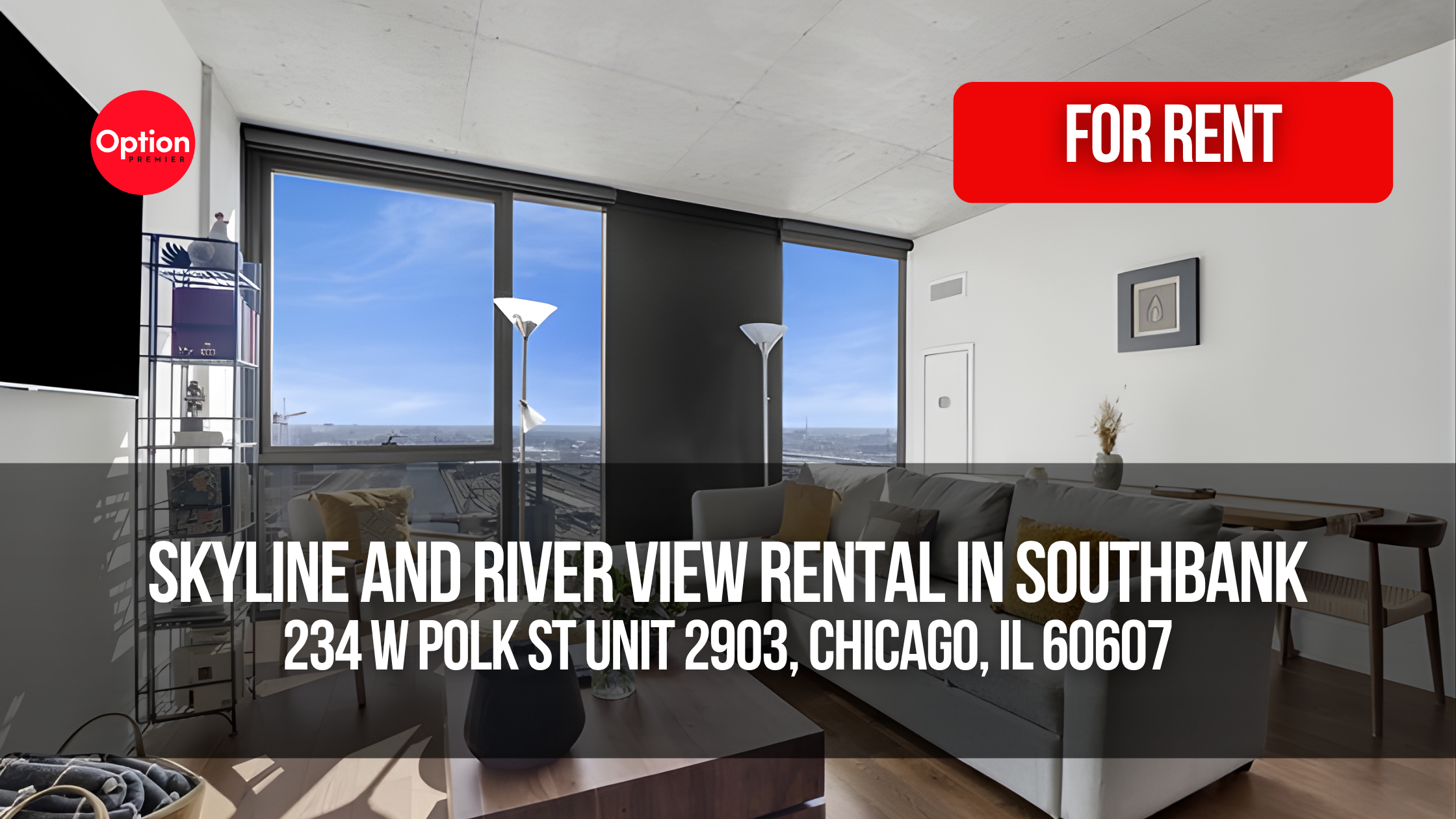 Skyline and River View Rental at The Reed in Southbank: 234 W Polk St Unit 2903, Chicago, IL 60607
