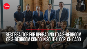 Who Is the Best Realtor for Upgrading to a 2-Bedroom or 3-Bedroom Condo in South Loop, Chicago?