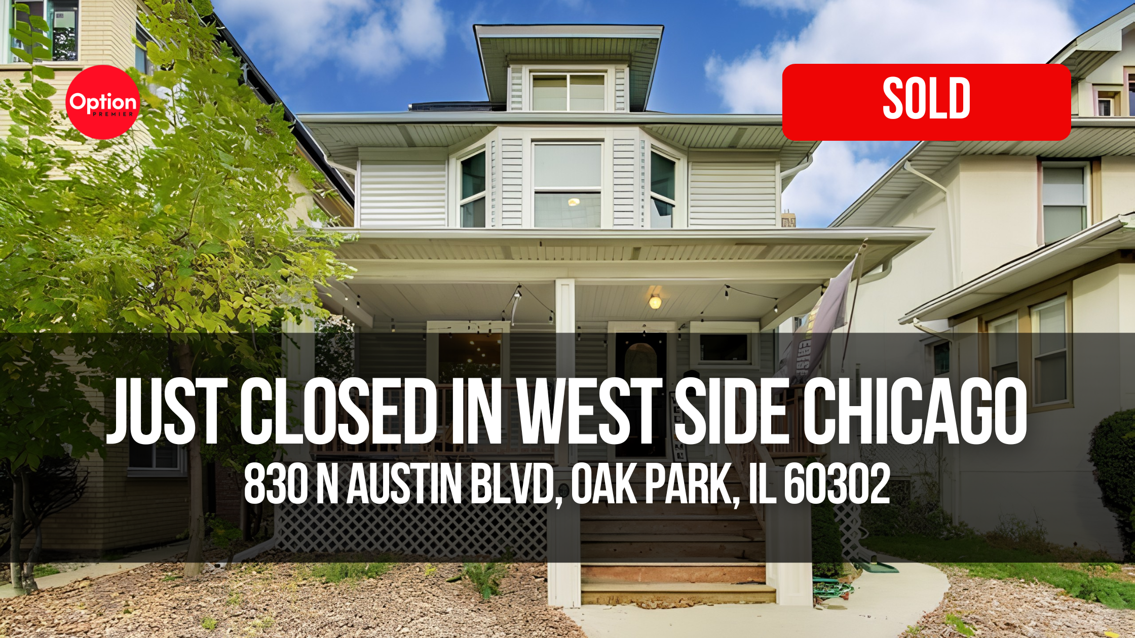 Spacious 5-Bedroom Home Just Closed in Oak Park — 830 N Austin Blvd, Oak Park, IL 60302