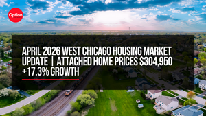 April 2026 West Chicago Housing Market Update | Attached Home Prices $304,950 +17.3% Growth