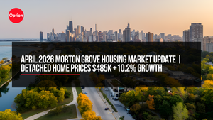 April 2026 Morton Grove Housing Market Update | Detached Home Prices $485K +10.2% Growth