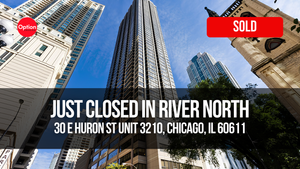 High-Floor Condo Just Closed in River North — 30 E Huron St Unit 3210, Chicago, IL 60611