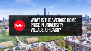 What Is the Average Home Price in University Village Chicago?