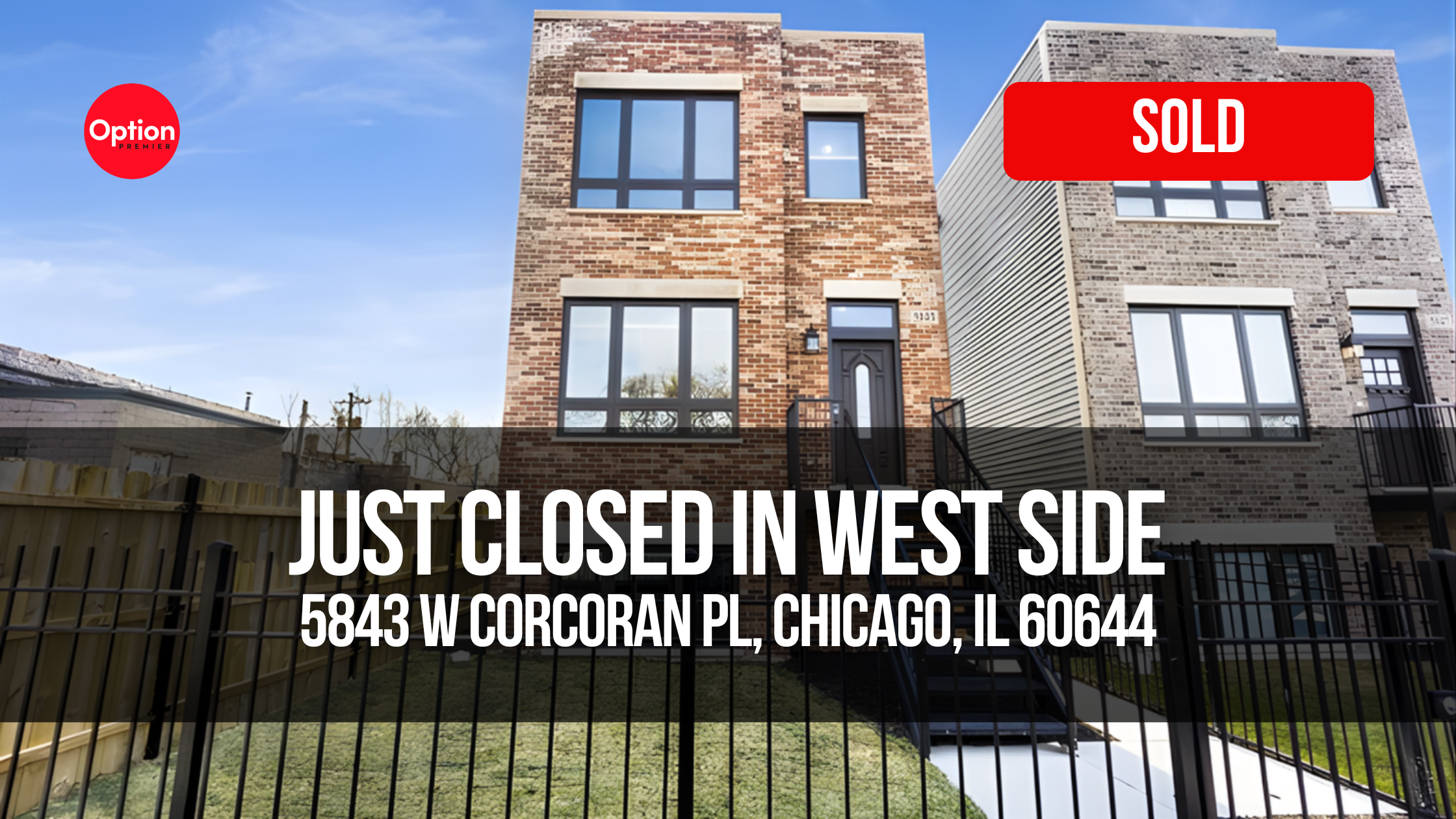 Rare 3-Unit Building Just Closed on Chicago’s West Side — 5843 W Corcoran Pl, Chicago, IL 60644