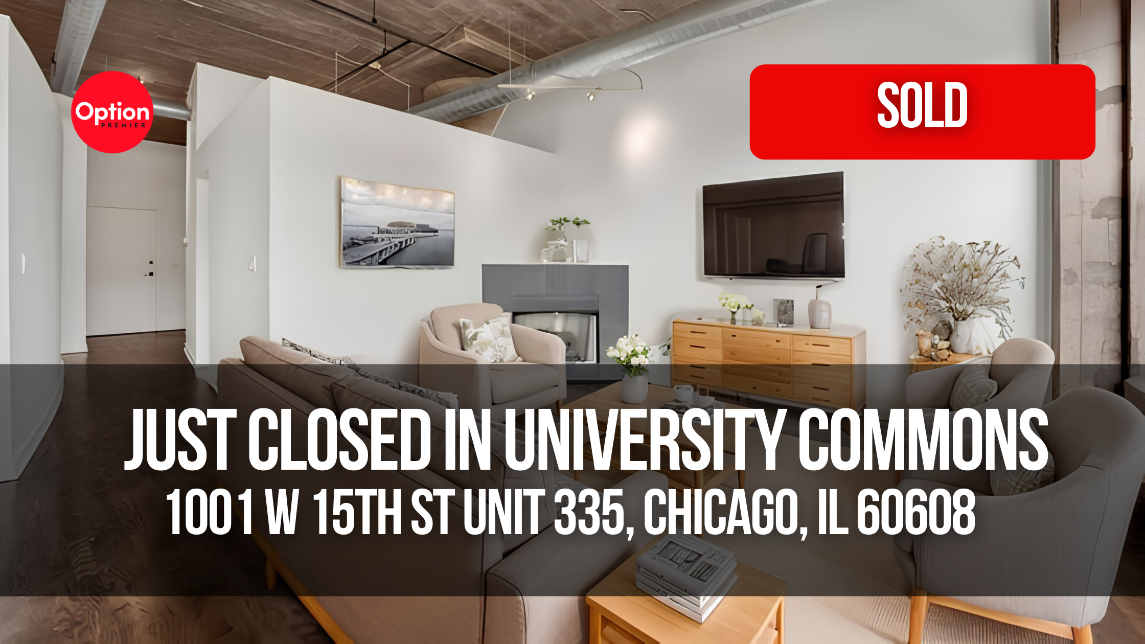 Loft Condo Just Closed in University Commons — 1001 W 15th St Unit 335, Chicago, IL 60608