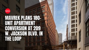 Mavrek Plans 180-Unit Apartment Conversion at 209 W. Jackson Blvd. in The Loop