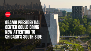 Obama Presidential Center Could Bring New Attention to Chicago’s South Side