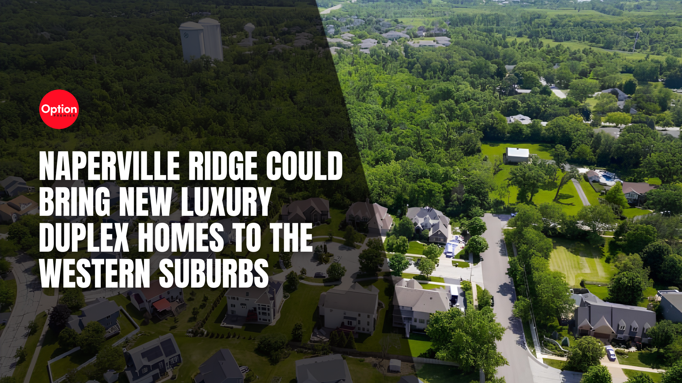 Naperville Ridge Could Bring New Luxury Duplex Homes to the Western Suburbs