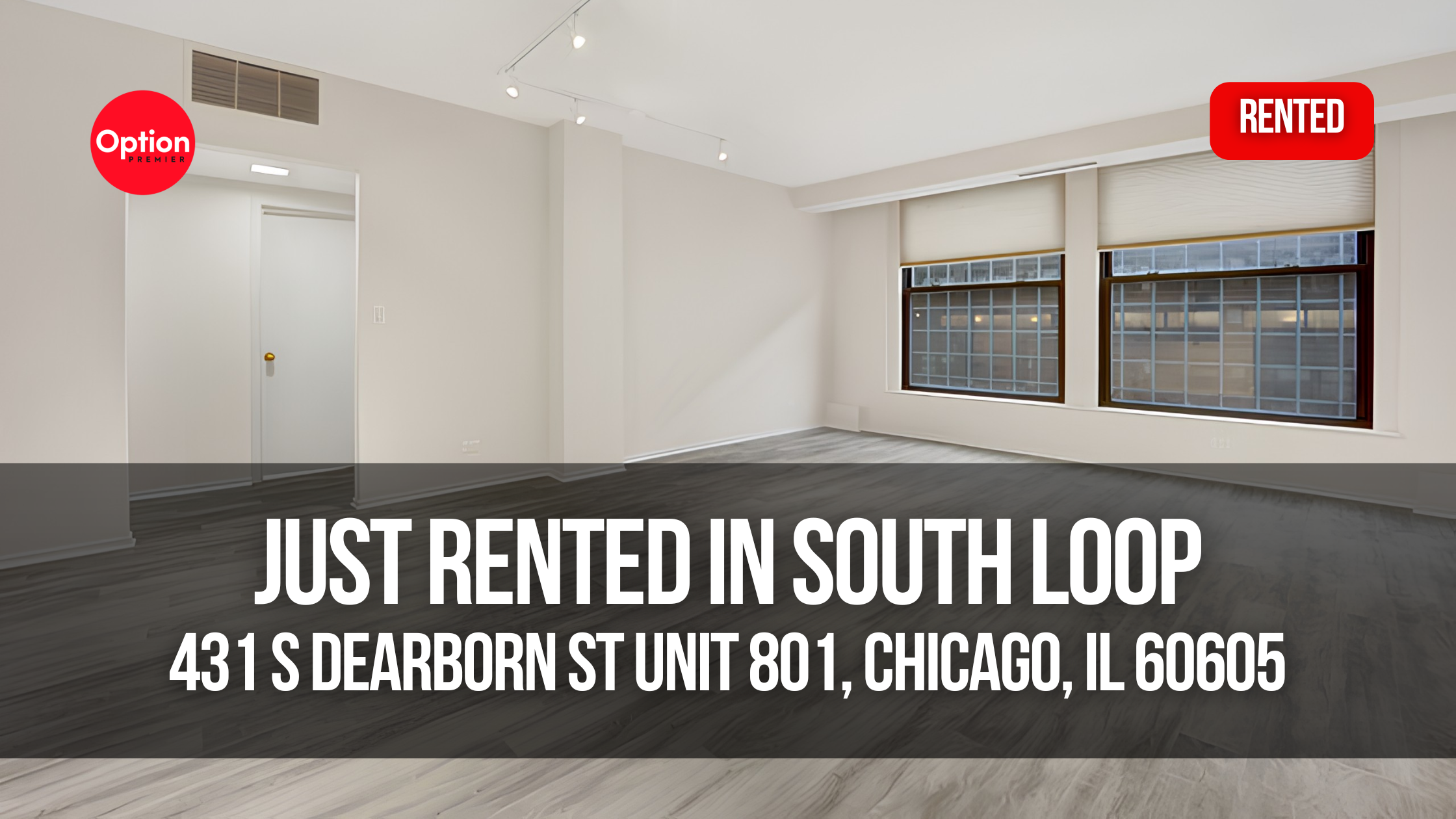 Corner Condo Just Rented in South Loop — 431 S Dearborn St Unit 801, Chicago, IL 60605