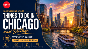 Things To Do in Chicago and DuPage This Weekend: June 19 – June 21, 2026 
