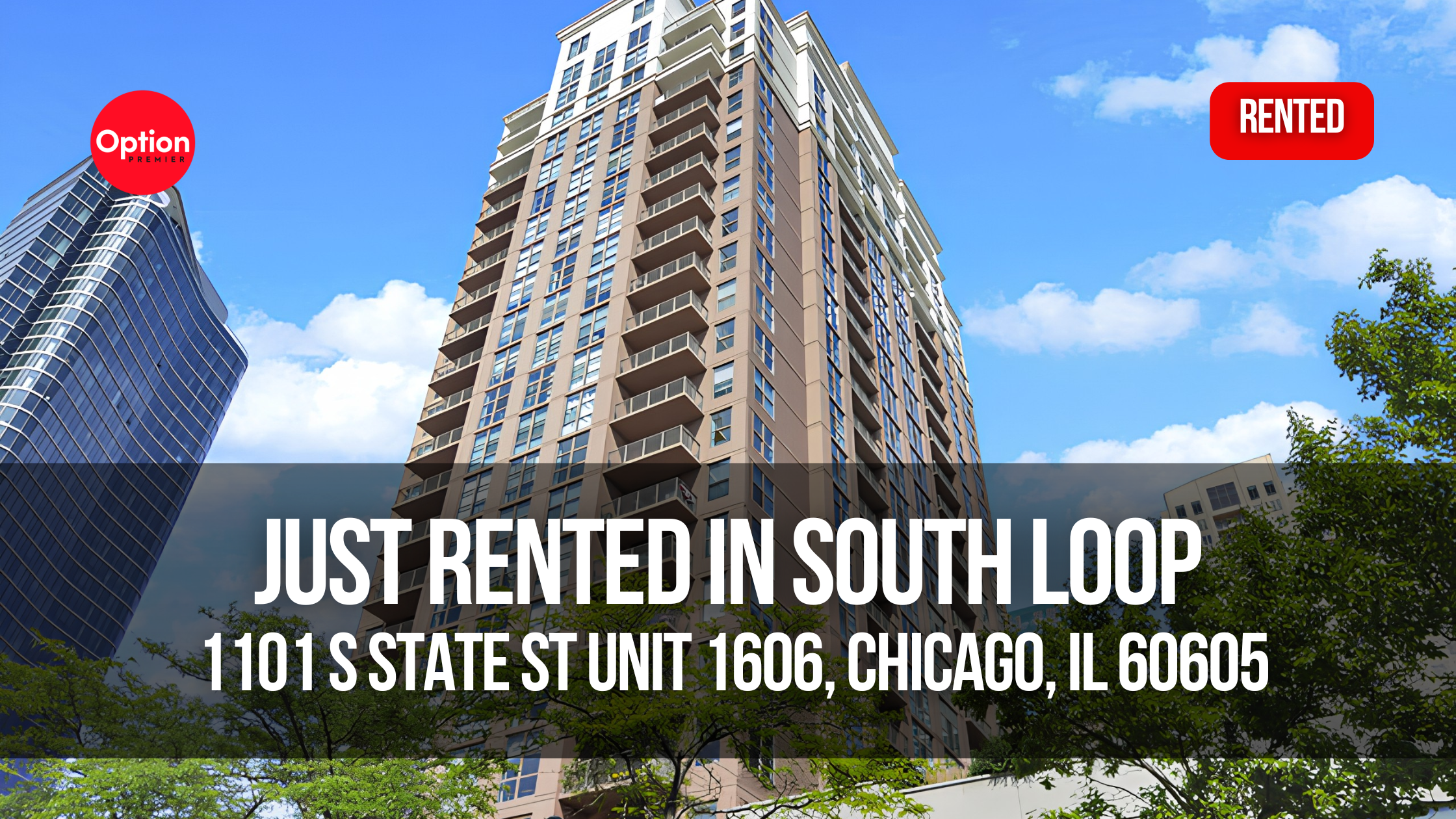 High-Rise Condo Just Rented in South Loop — 1101 S State St Unit 1606, Chicago, IL 60605