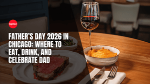 Father’s Day 2026 in Chicago: Where to Eat, Drink, and Celebrate Dad