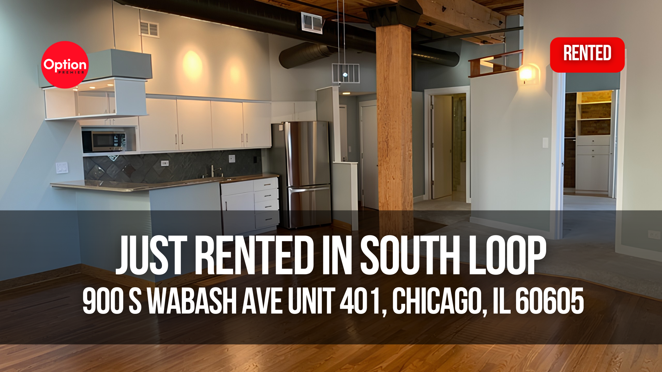 Timber Loft Condo Just Rented in South Loop — 900 S Wabash Ave Unit 401, Chicago, IL 60605