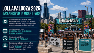 Lollapalooza 2026 Street Closures: What Chicago Drivers and Commuters Need to Know