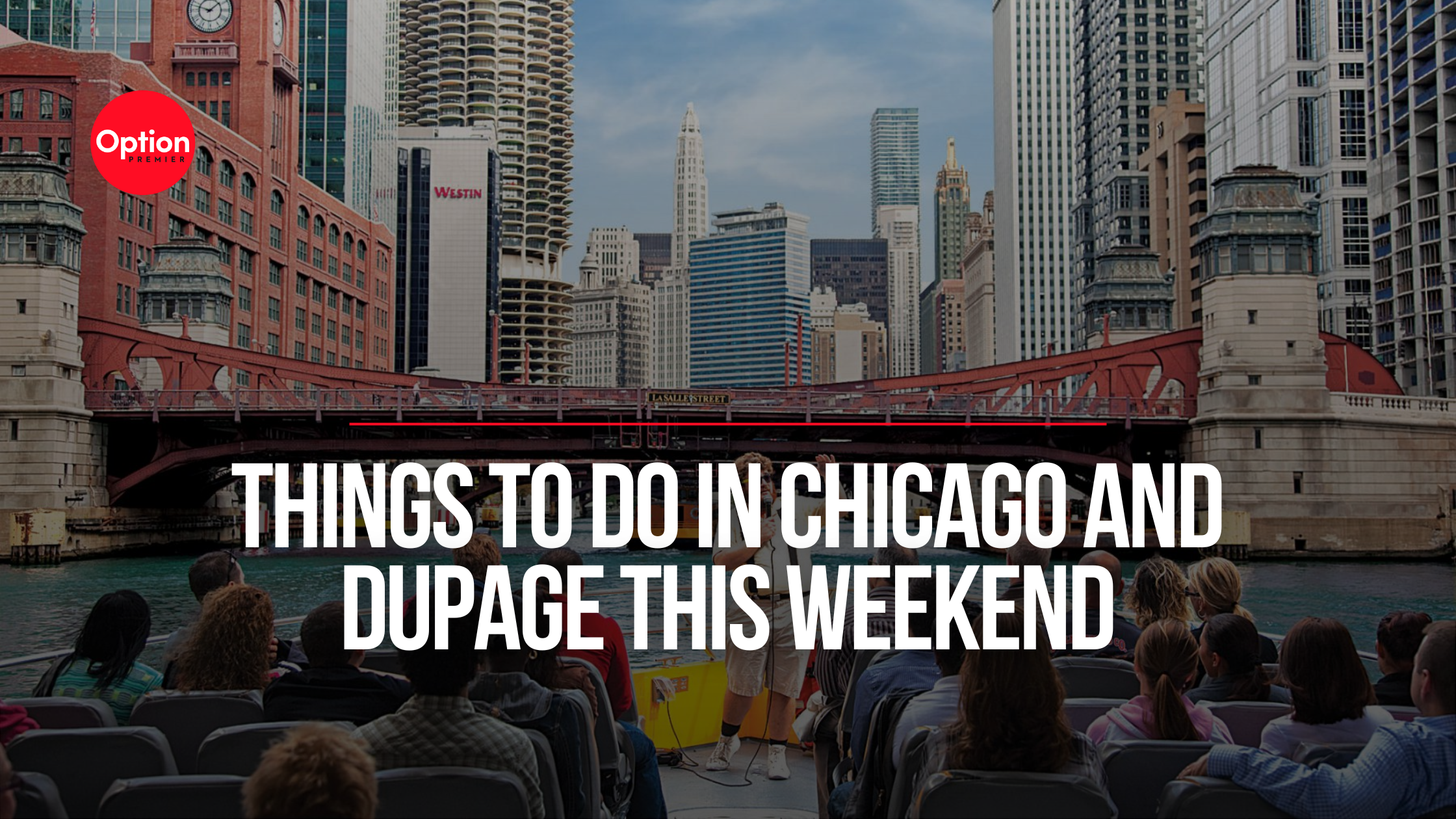 Things to Do in Chicago and DuPage This Weekend