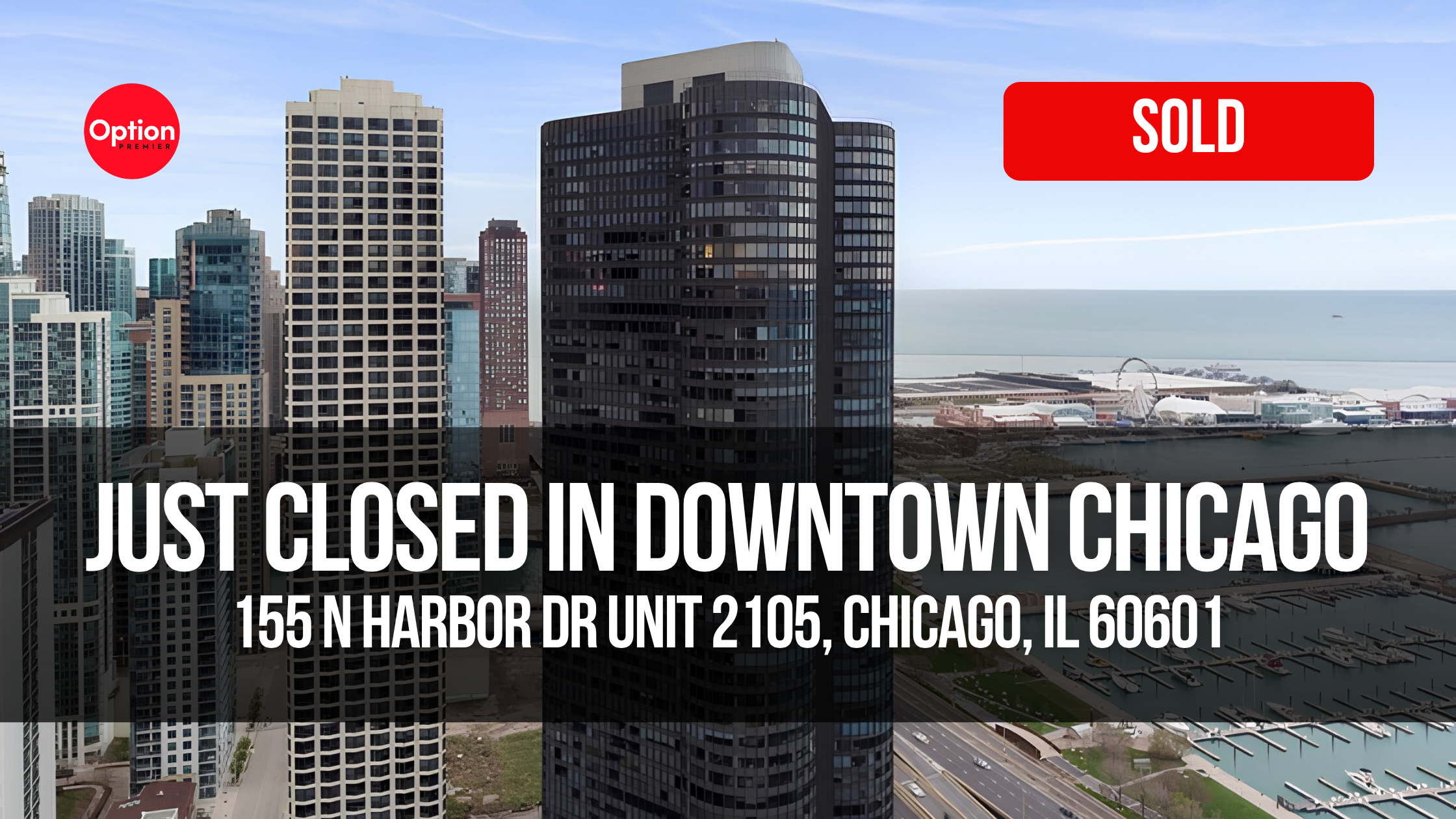 Lakefront Condo Just Sold at Harbor Point — 155 N Harbor Dr Unit 2105, Chicago, IL 60601