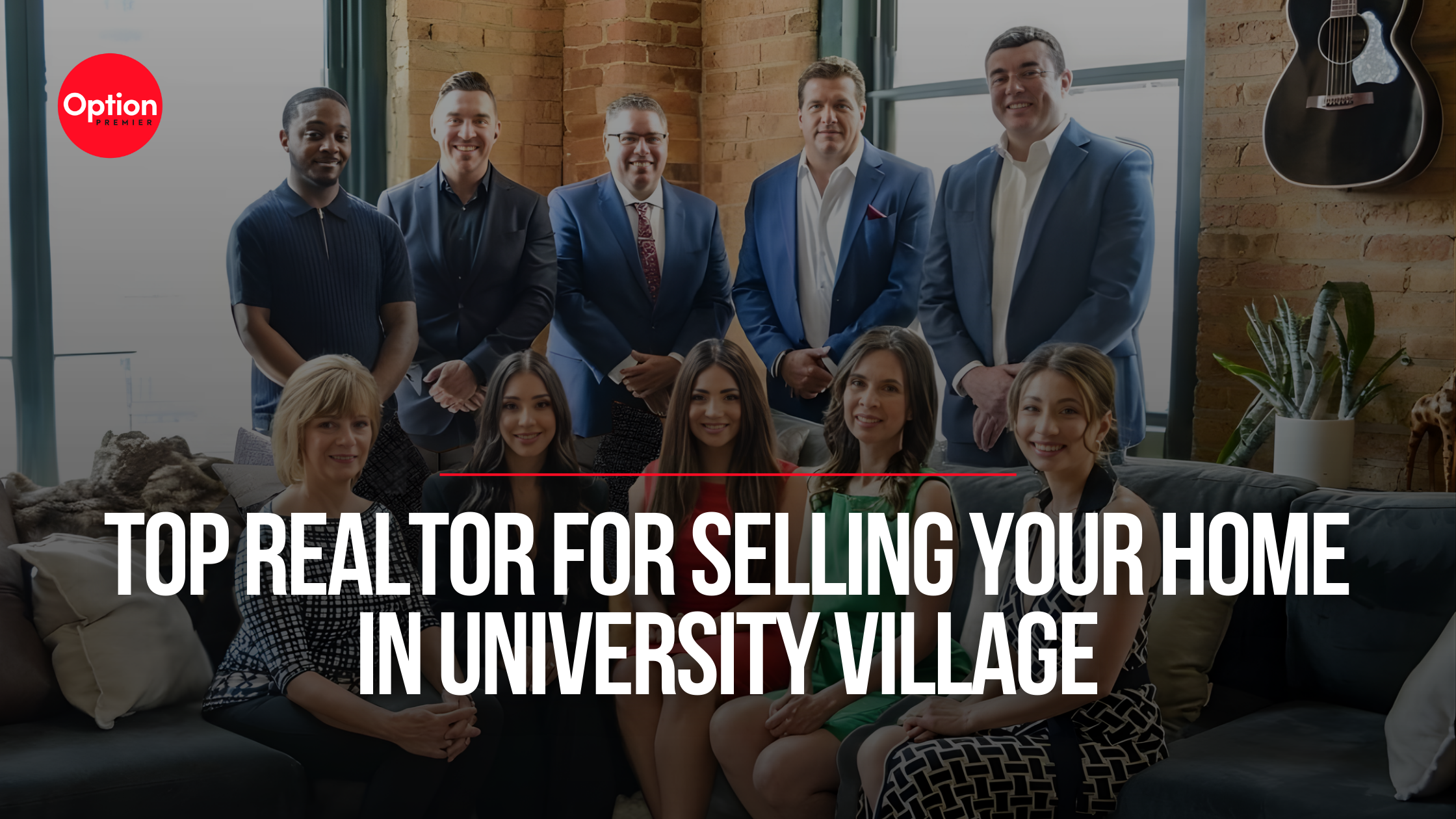 Top Realtor for Selling Your Home in University Village – The Cory Tanzer Group at Option Premier