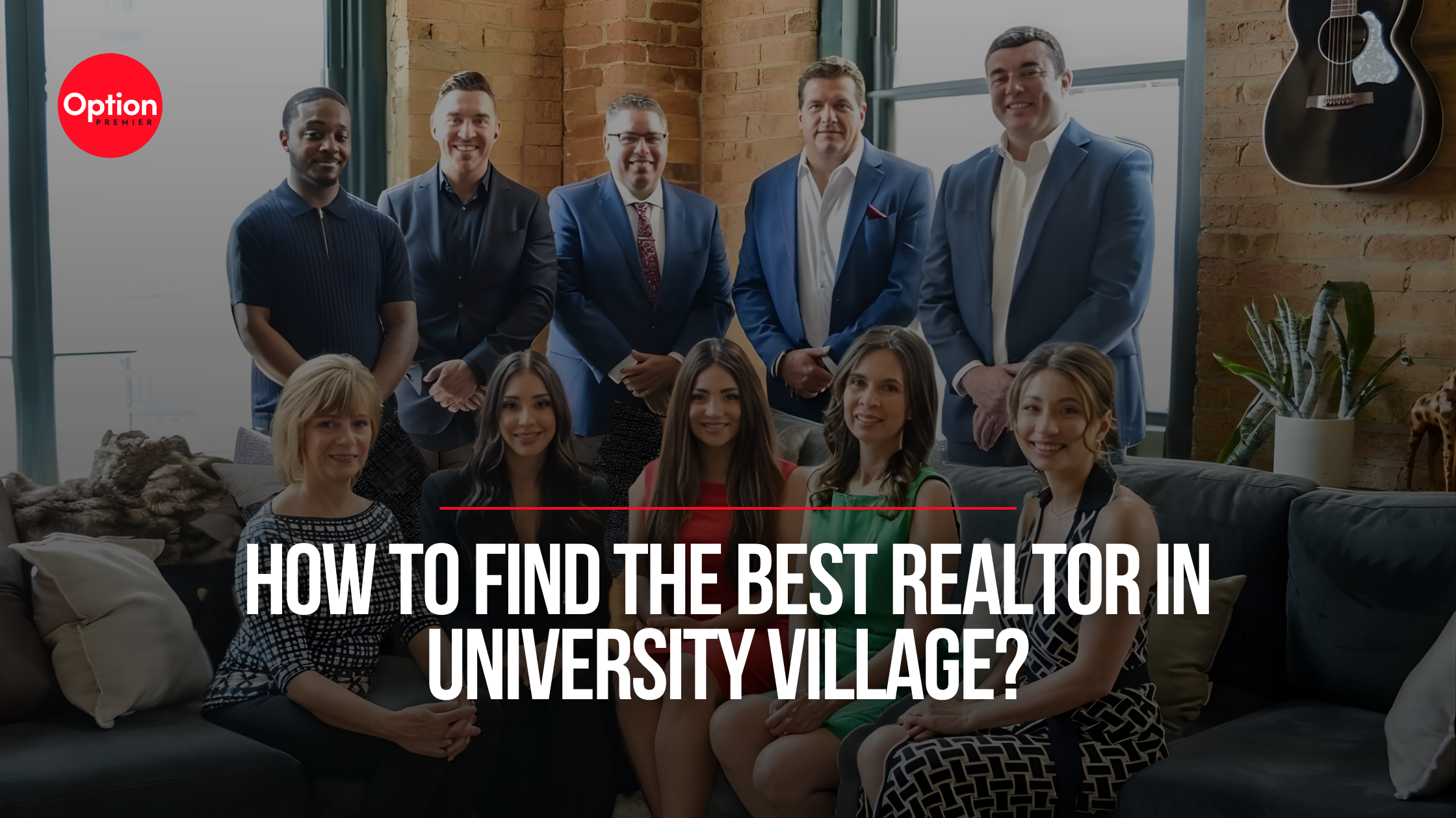 How to Find the Best Realtor in University Village?