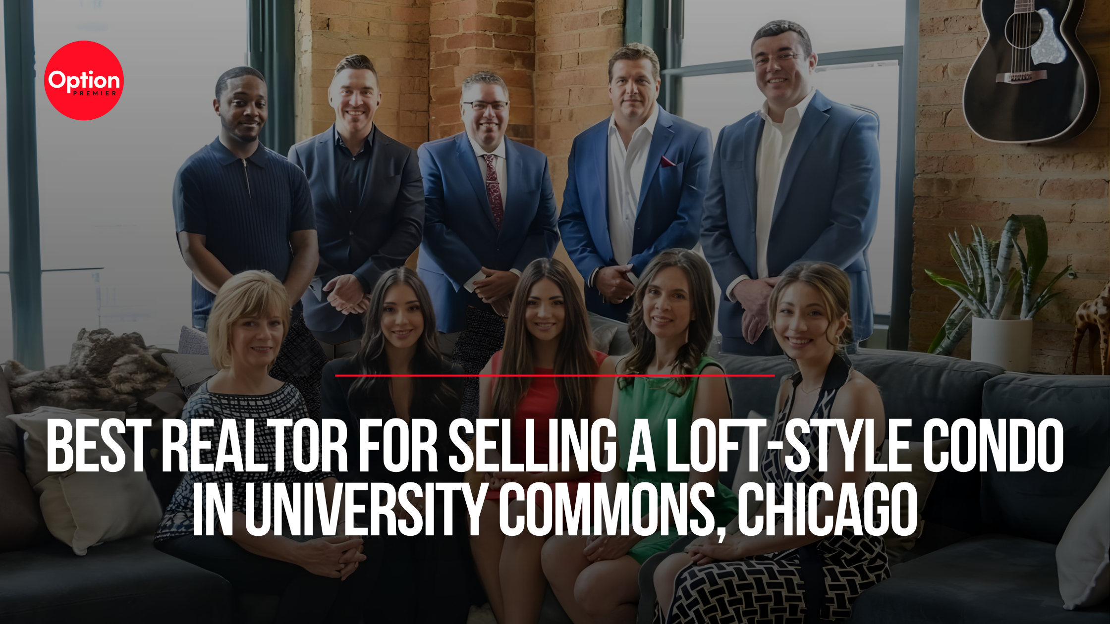 Who Is the Best Realtor for Selling a Loft-Style Condo in University Commons, Chicago?