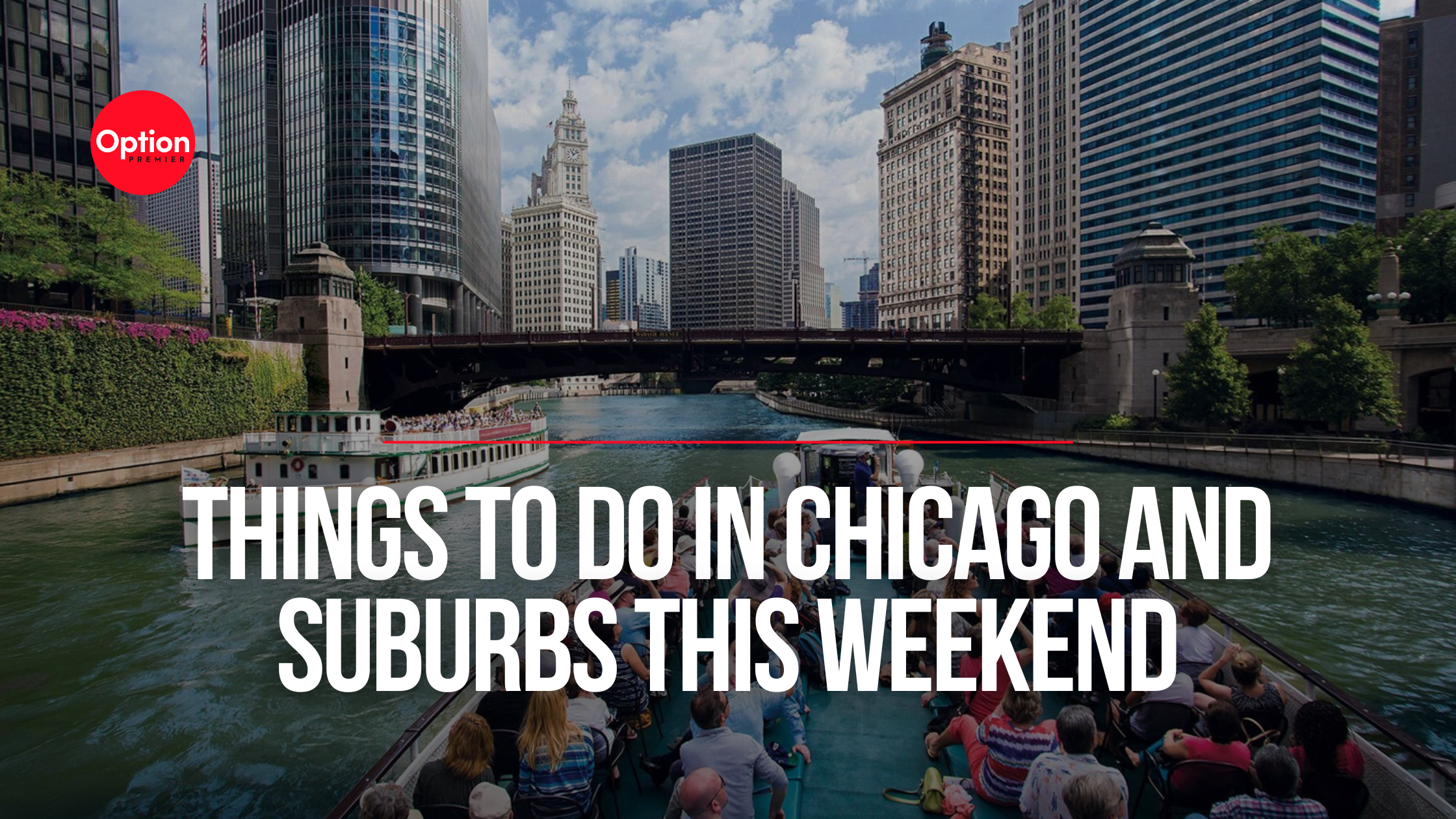 Things to Do in Chicago and DuPage This Weekend