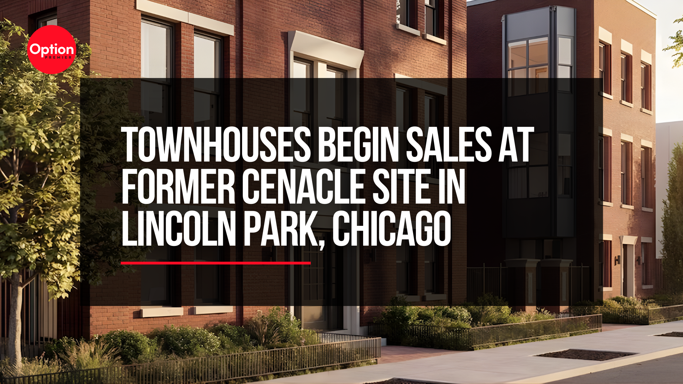 Townhouses Begin Sales at Former Cenacle Site in Lincoln Park, Chicago