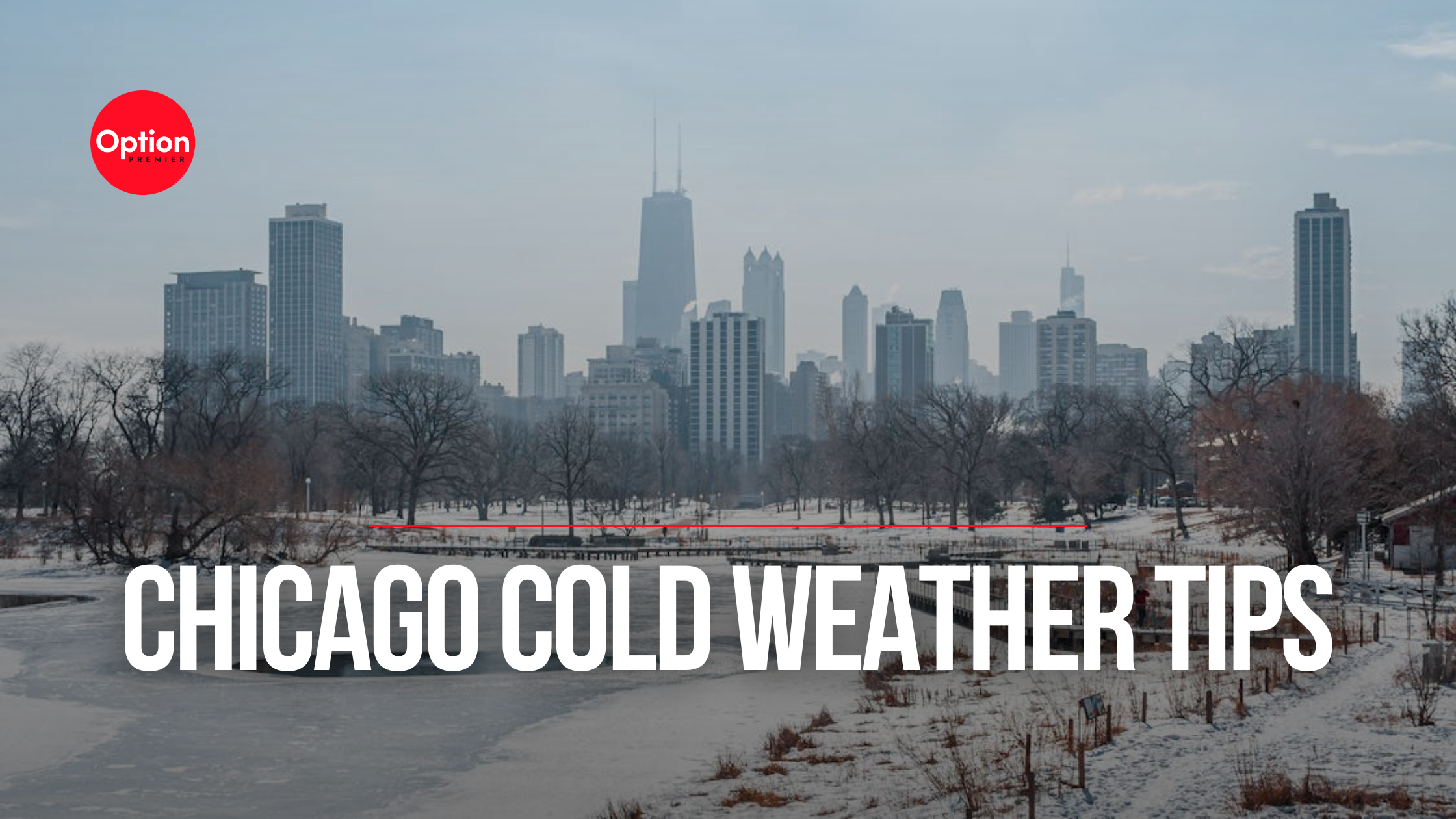 Chicago Cold Weather Tips