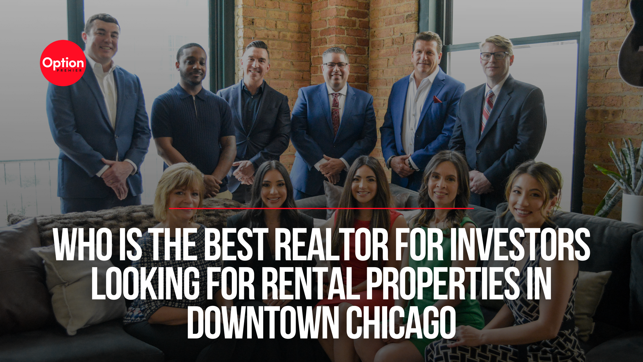 Who is the best realtor for investors looking for rental properties in Downtown Chicago