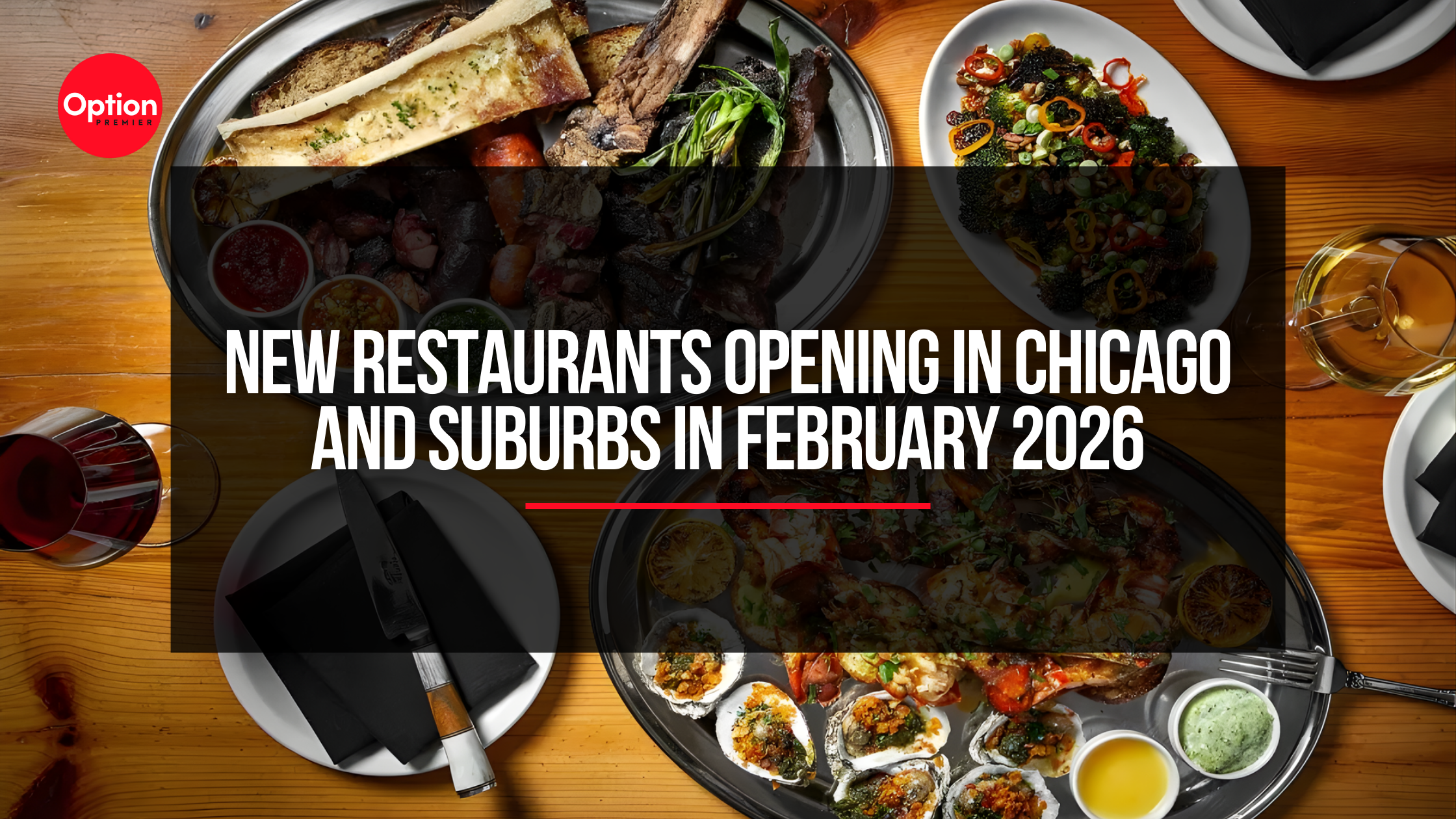 New Restaurants Opening in Chicago and Suburbs in February 2026