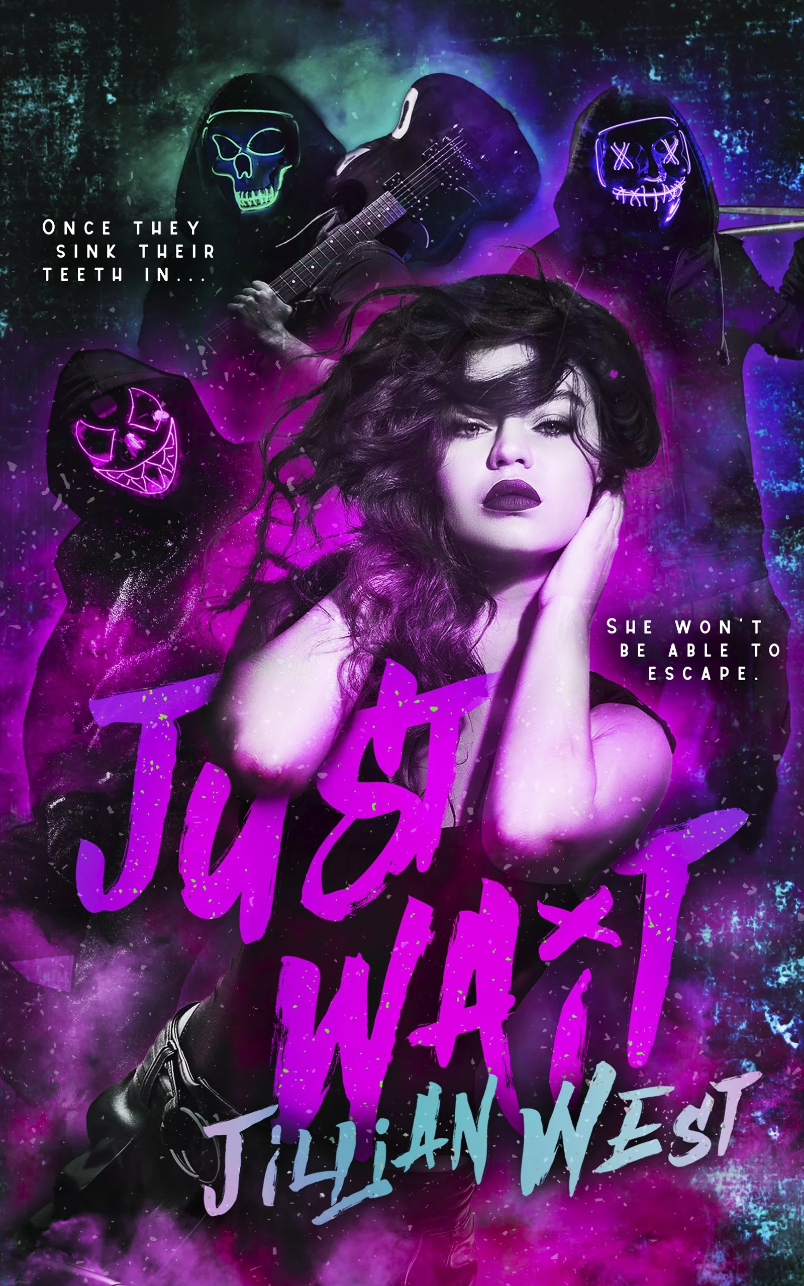 Just Wait by Jillian West