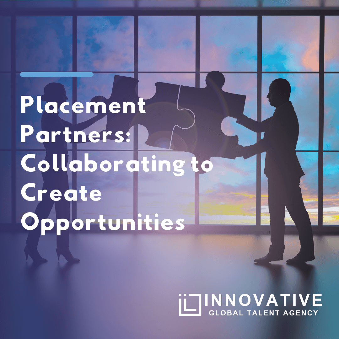 Placement Partners: Collaborating to Create Opportunities