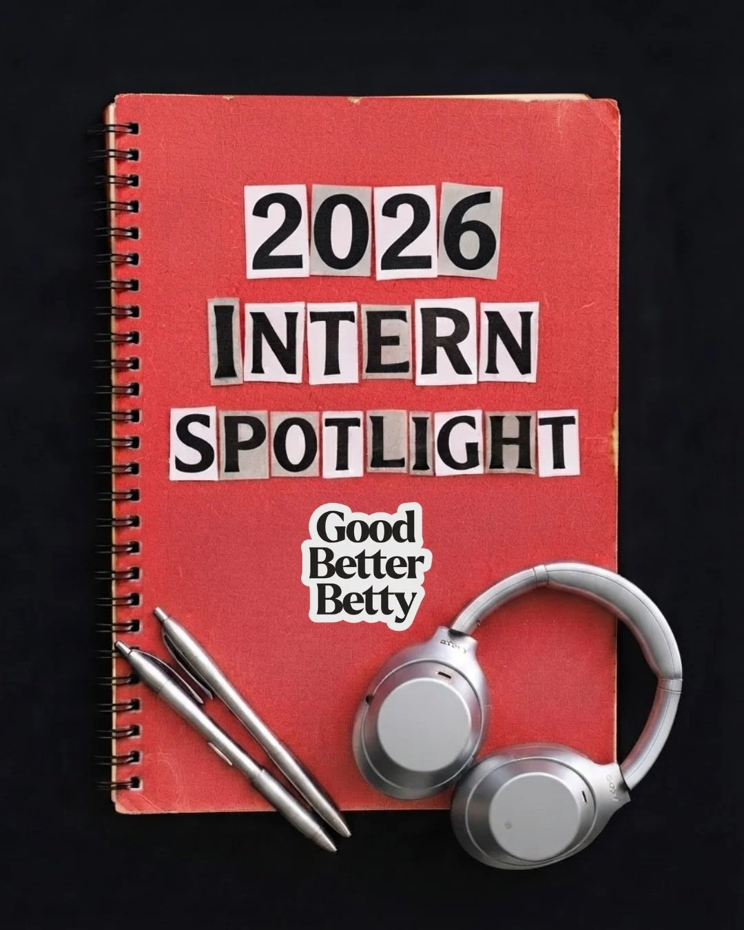 Farewell, interns. 🥹 Kudos for all the ideas, energy and hard work you brought this summer. Now go make that school year Betty-er!