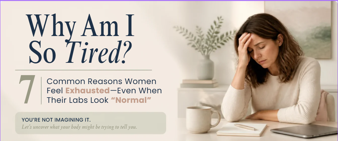 7 Common Reasons Women Feel Exhausted