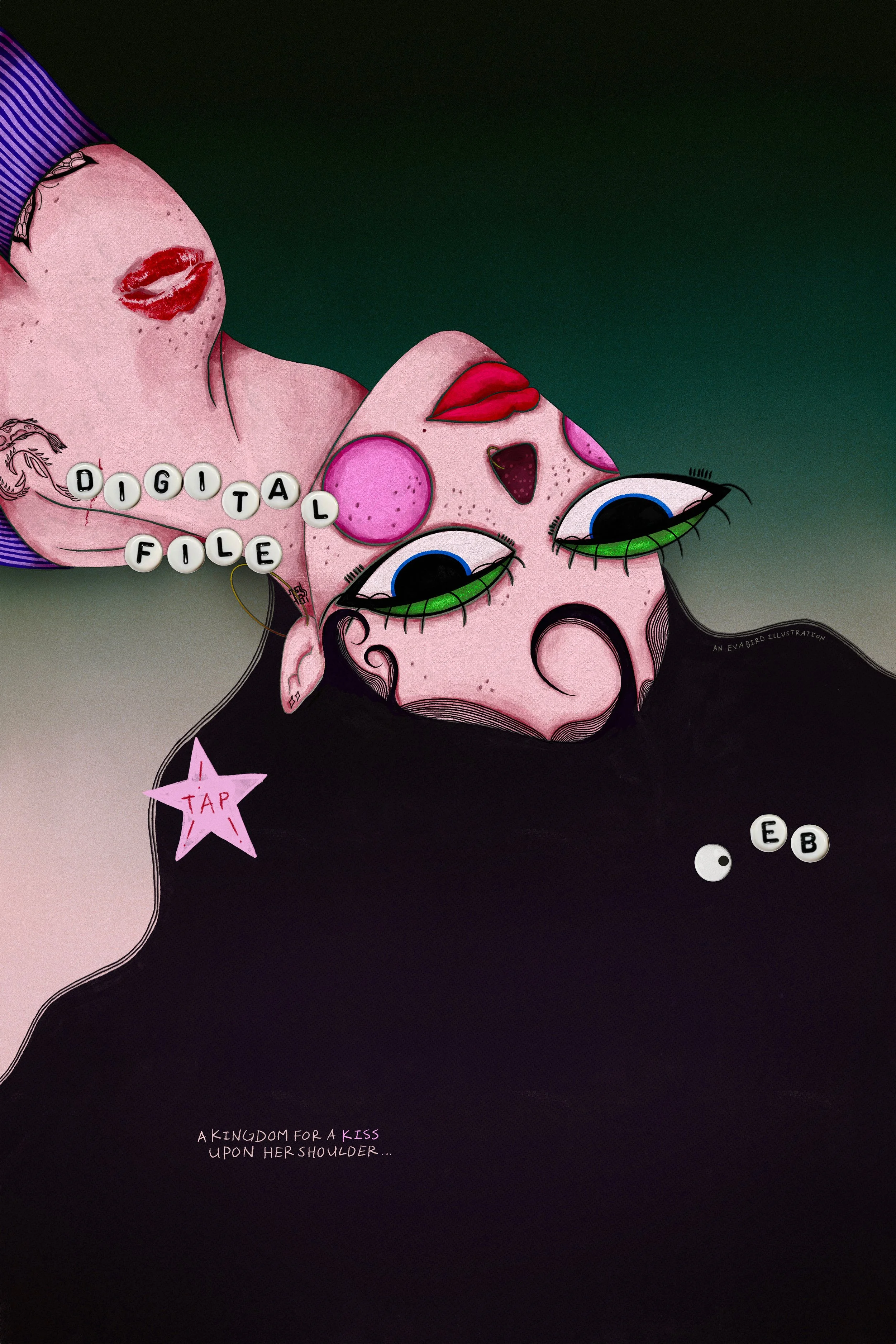 A Kingdom for a Kiss Upon Her Shoulder (Digital File ONLY) 💋