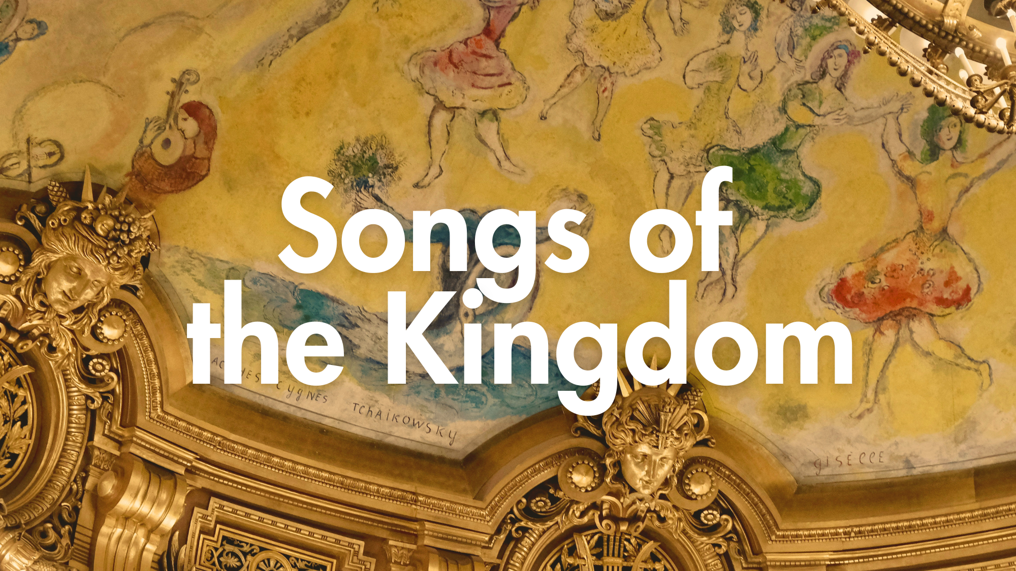 Songs of the Kingdom: Psalm 96.